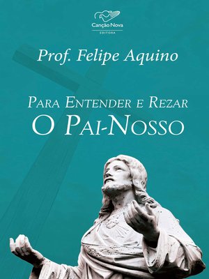 cover image of Para entender e rezar o Pai-Nosso
